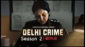 Delhi Crime Season 2