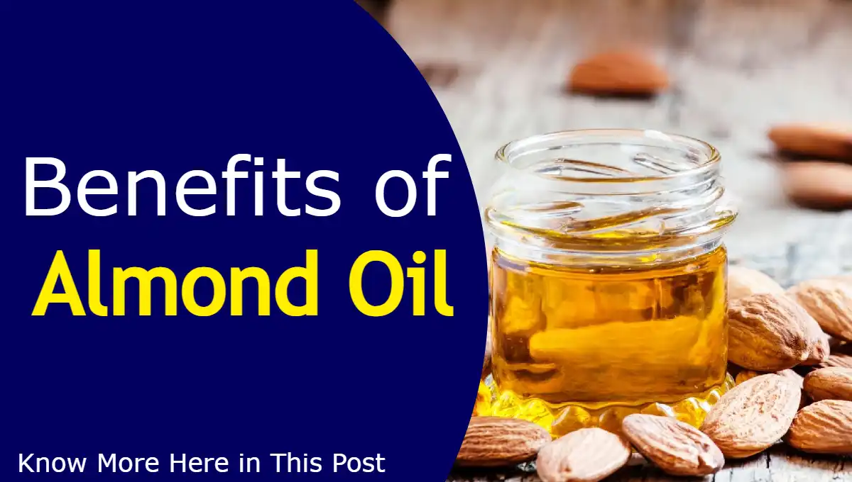 Uses and Benefits of Almond Oil for Healthy Skin & Hair