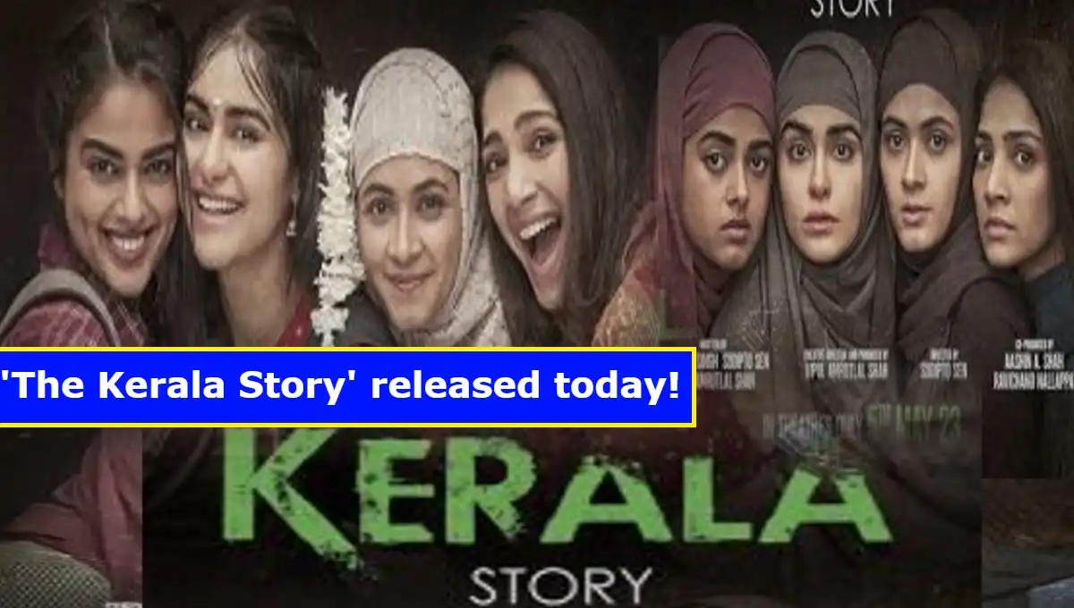 After So Much Stalling, 'The Kerala Story' Released Today!