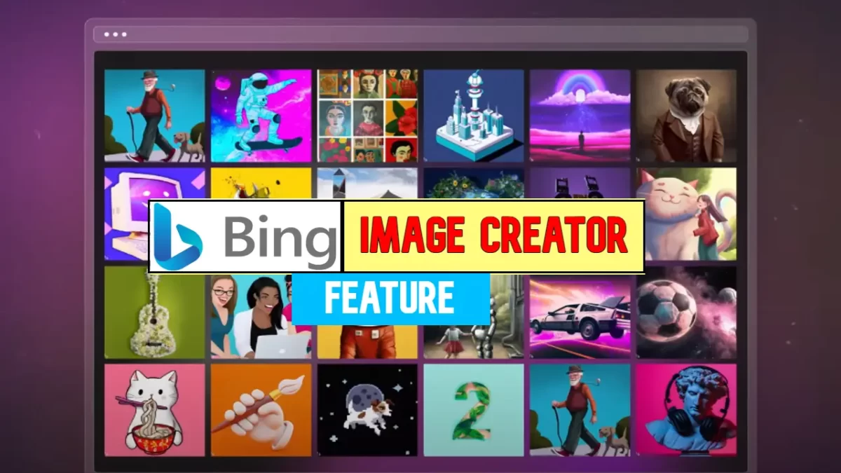 Microsoft's Bing Gets Smarter with New Image Creator Feature!