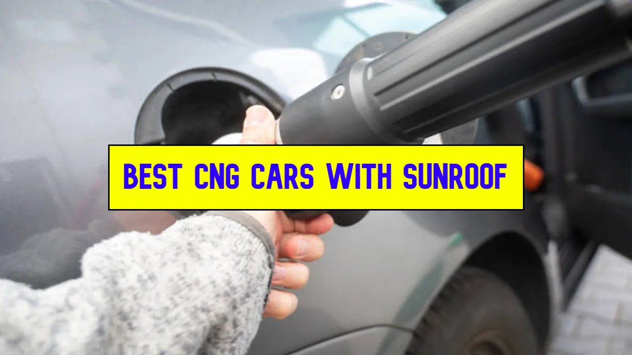 CNG Cars with Sunroof: A Perfect Blend of Style and Efficiency, What Are The Upcoming Models!