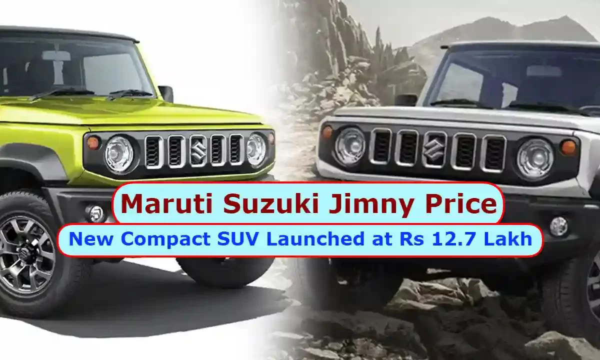 Maruti Suzuki Jimny Price: New Compact SUV Launched at Rs 12.7 Lakh, Top Variant Price Revealed