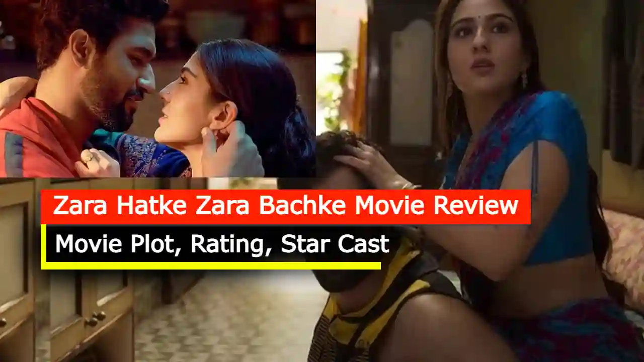 Zara Hatke Zara Bachke Movie Review: Movie Plot, Rating, Star Cast