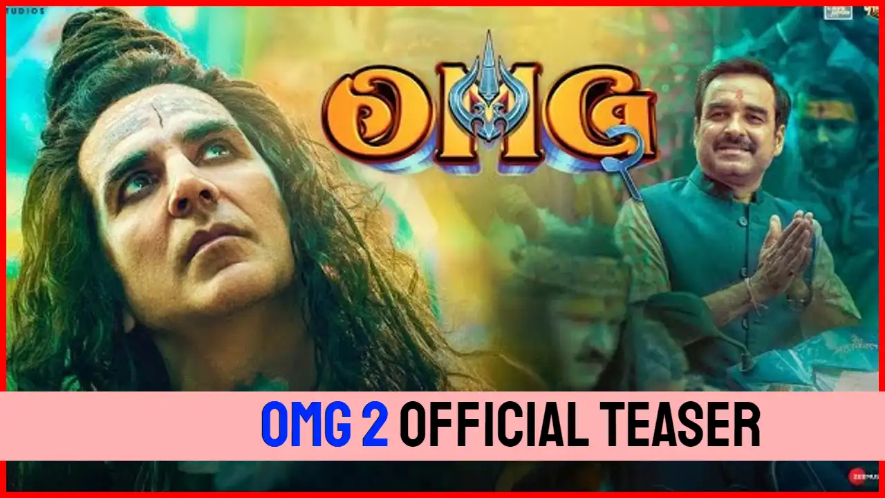 OMG 2 Teaser Out: Akshay Kumar's Intense Look as Lord Shiva Leaves Fans Impressed