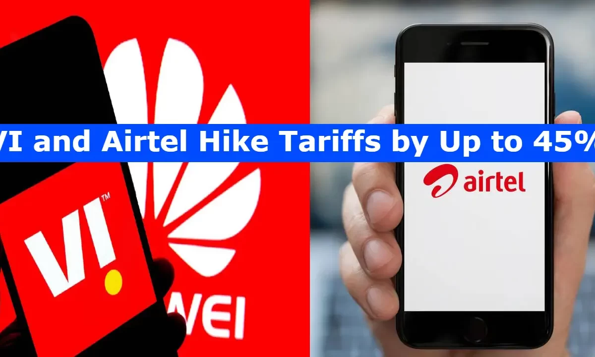 VI and Airtel Hike Tariffs by Up to 45%: Here's What You Need to Know