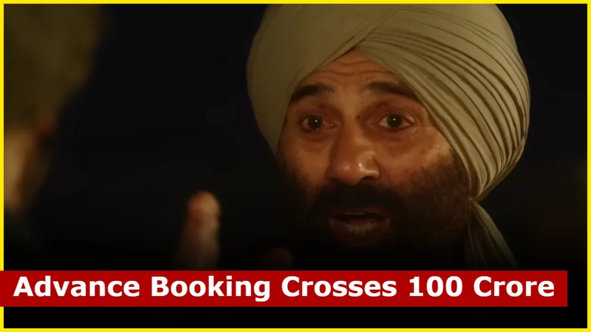 Gadar 2 on Track for Blockbuster Opening, Advance Booking Crosses 100 Crore