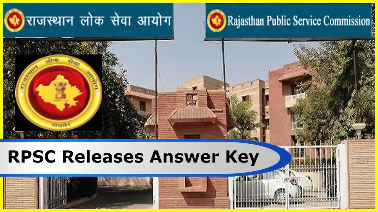 RPSC Releases Answer Key for Senior Teacher Grade II Recruitment Exam