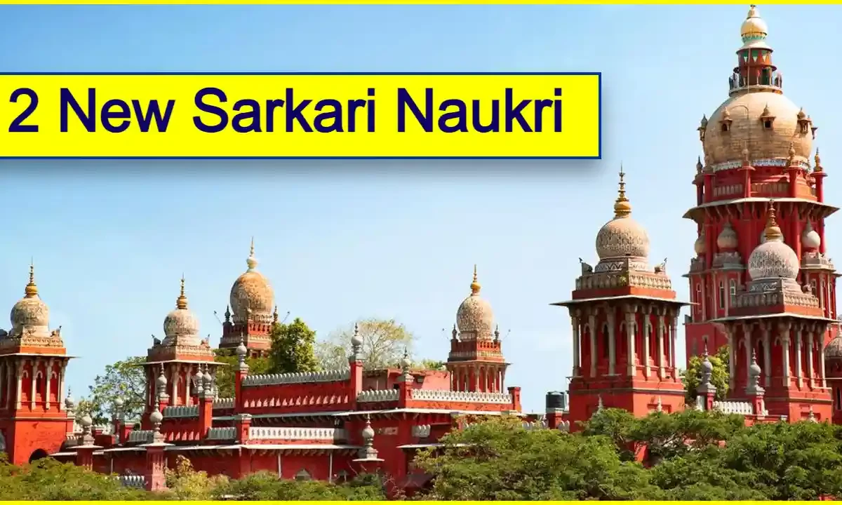 Sarkari Naukri: Government Jobs in Patna High Court and Bihar Legislative Council