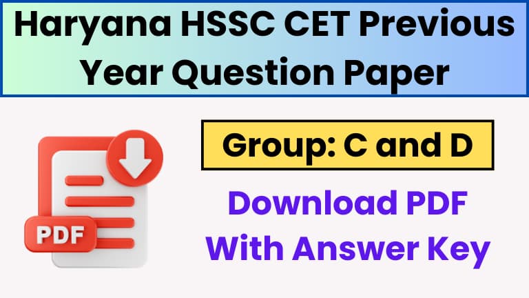 HSSC CET Haryana Question Paper And Answer Key PDF Of Previous Exams